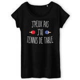 T-Shirt Femme J'peux pas j'ai tennis de table 