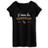 T-Shirt Femme J'veux du chocolat 