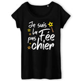 T-Shirt Femme La fée pas chier 