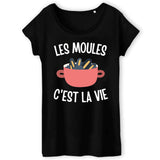 T-Shirt Femme Les moules c'est la vie 