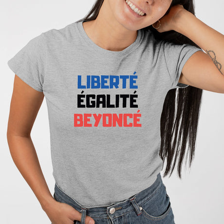 T-Shirt Femme Liberté égalité Beyoncé Gris