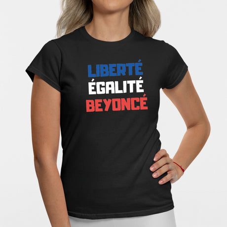 T-Shirt Femme Liberté égalité Beyoncé Noir