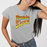 T-Shirt Femme Mamie s'use Gris