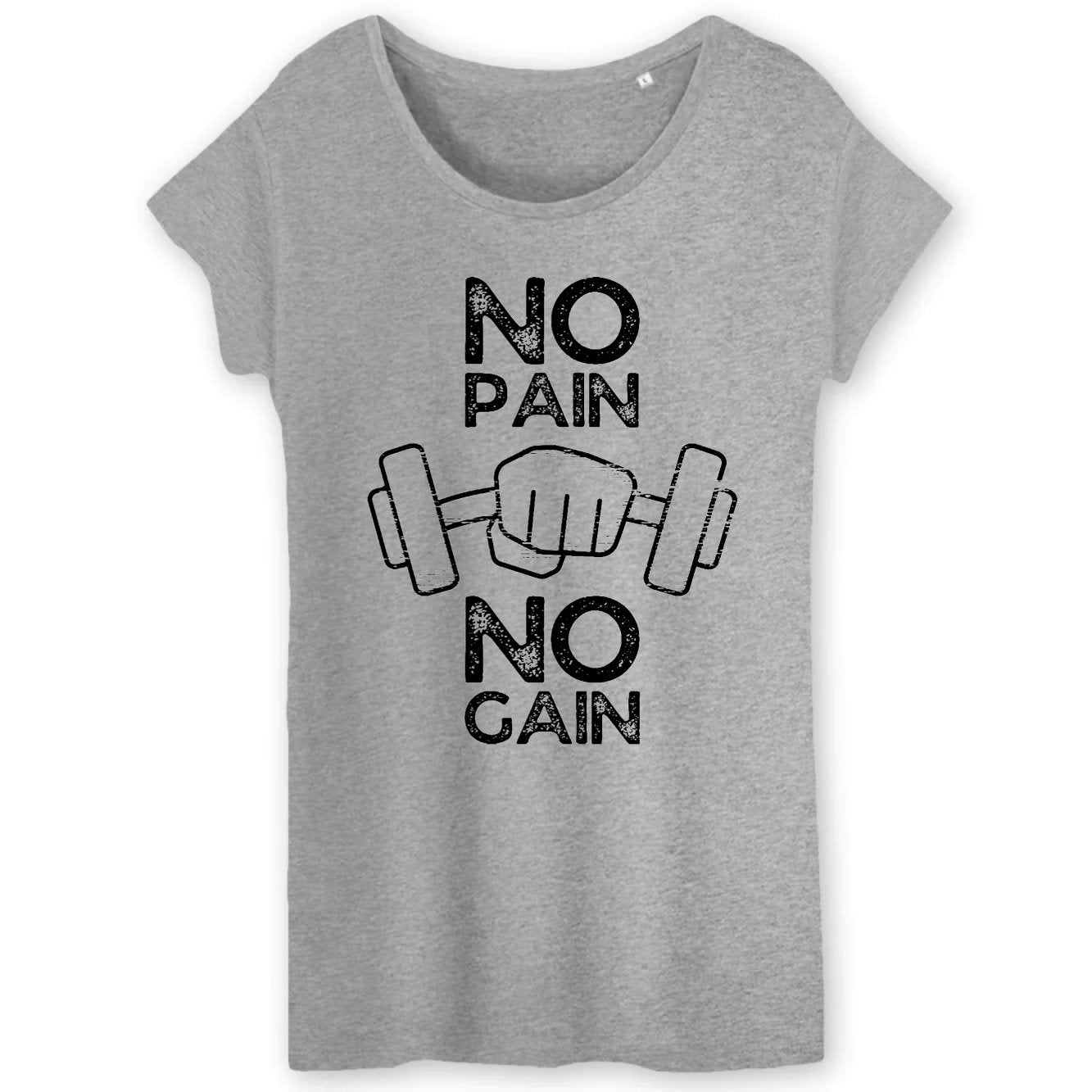 T-Shirt Femme No pain no gain 