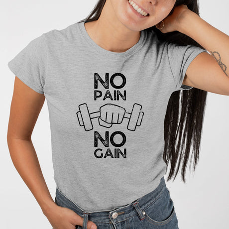 T-Shirt Femme No pain no gain Gris
