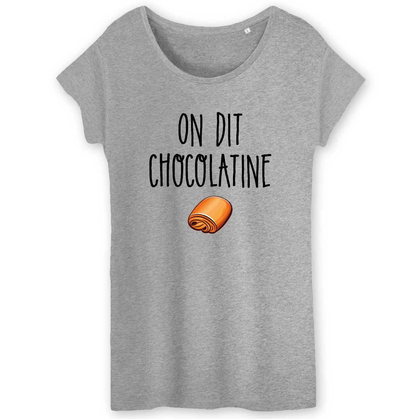 T-Shirt Femme On dit chocolatine 