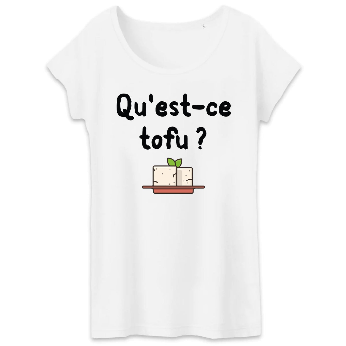 T-Shirt Femme Qu'est-ce tofu 