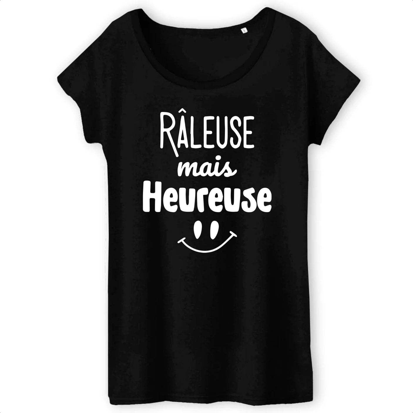 T-Shirt Femme Râleuse mais heureuse 