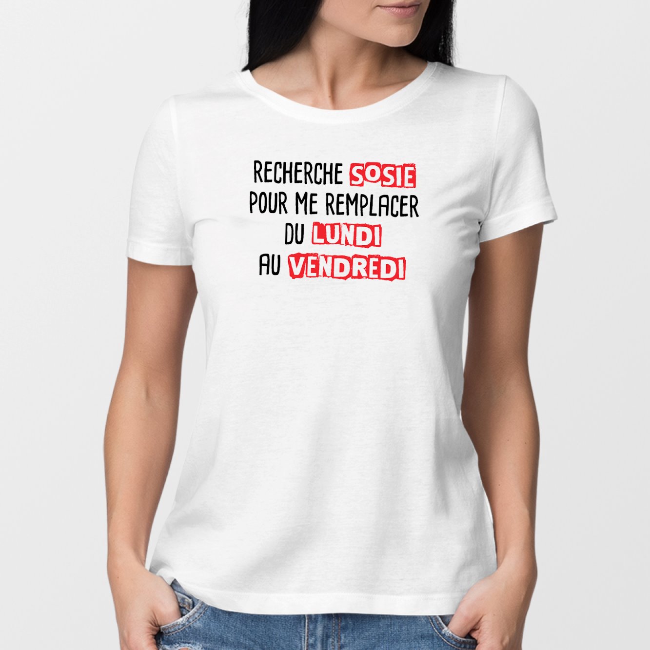 T-Shirt Femme Recherche sosie du lundi au vendredi Blanc
