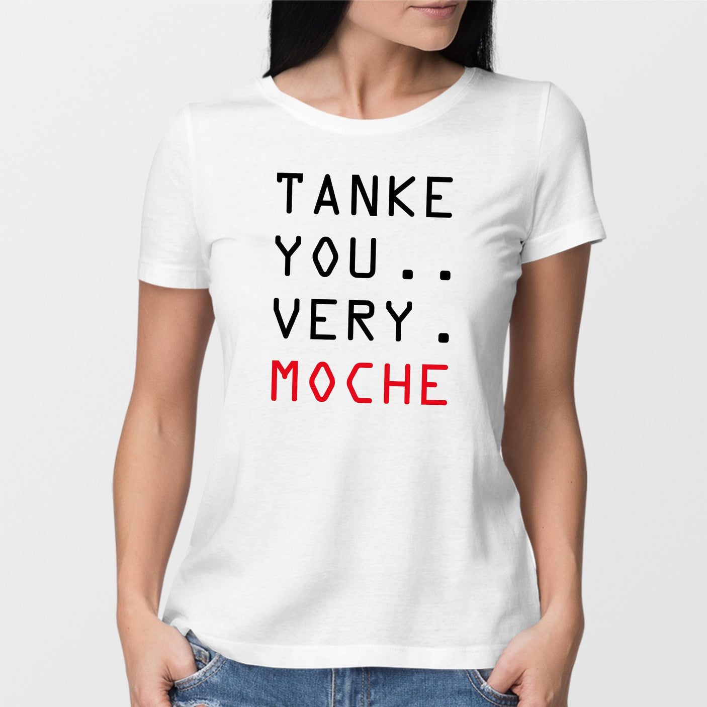 T-Shirt Femme Tanke you very moche Blanc