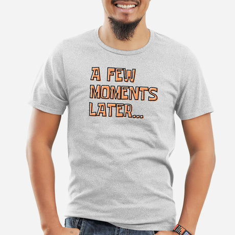 T-Shirt Homme A few moments later Gris