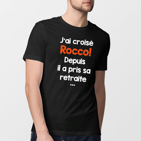 T-Shirt Homme J'ai croisé Rocco Noir