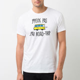 T-Shirt Homme J'peux pas j'ai road-trip Blanc