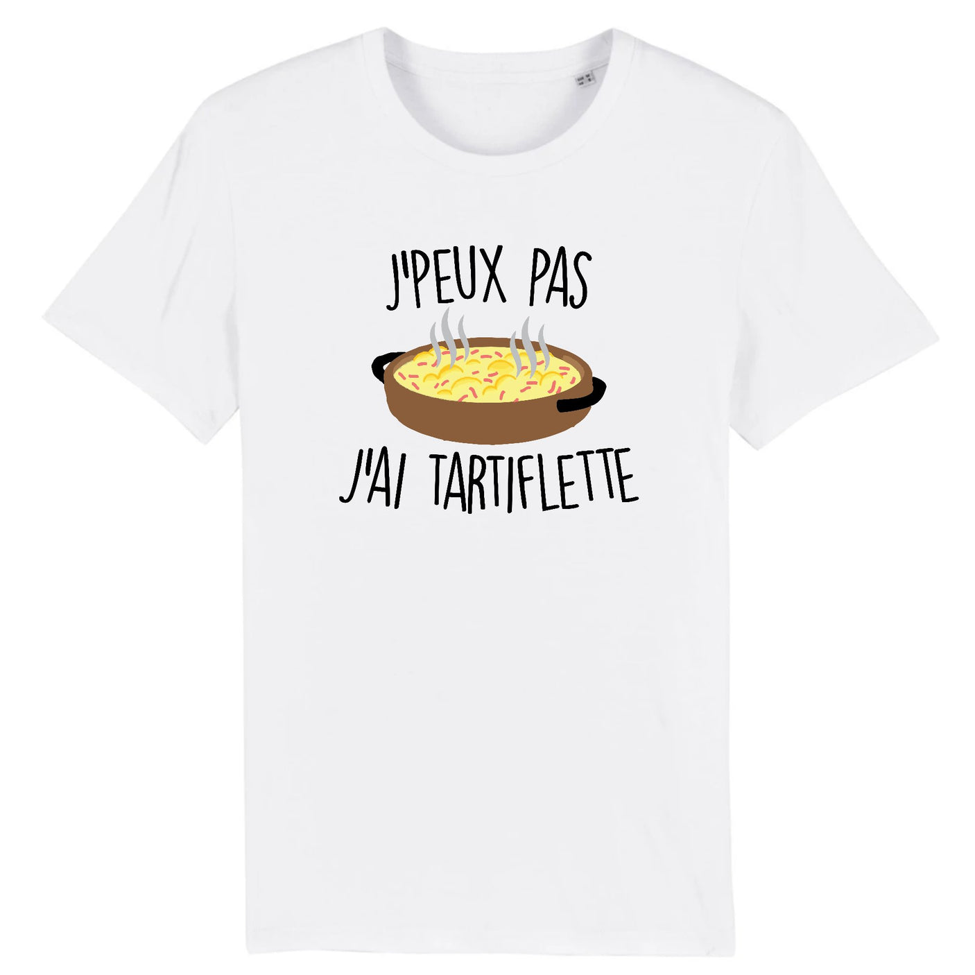 T-Shirt Homme J'peux pas j'ai tartiflette 