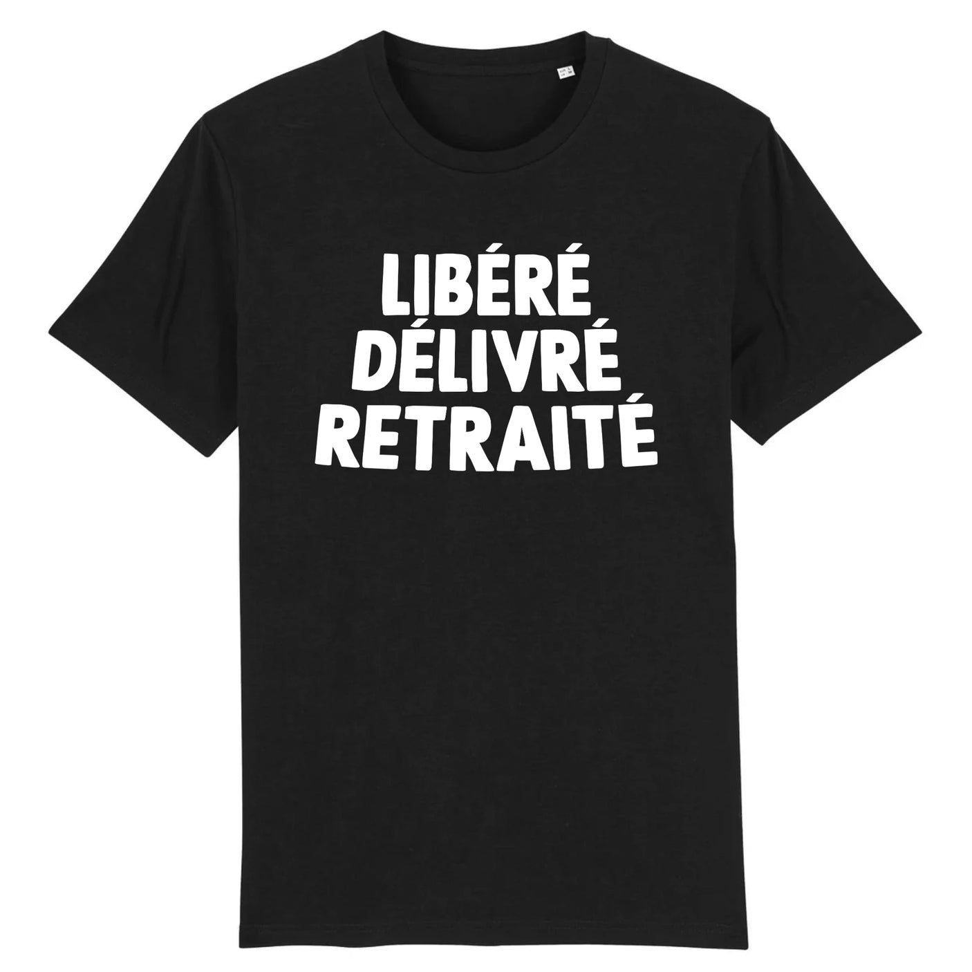 T-Shirt Homme Libéré délivré retraité 