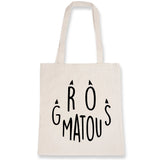 Tote bag Gros matou 