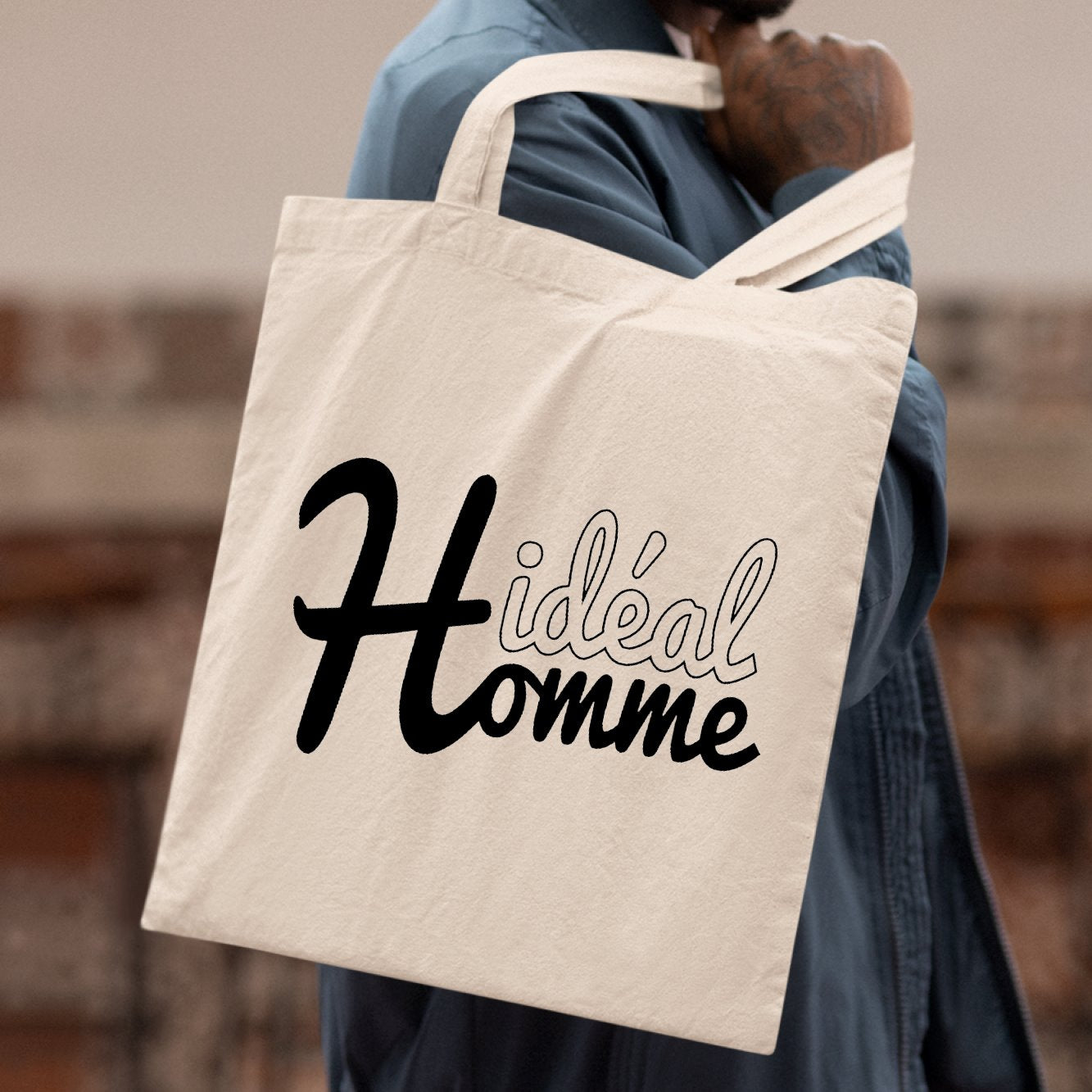 Tote bag Homme idéal Idée cadeau original