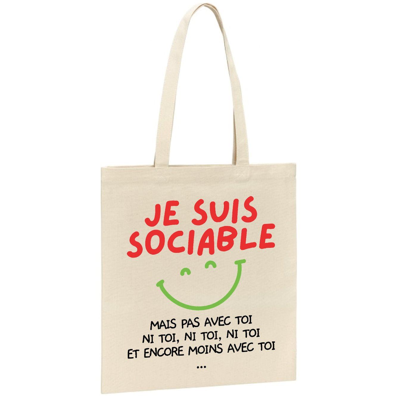 Tote bag Je suis sociable mais pas avec toi 