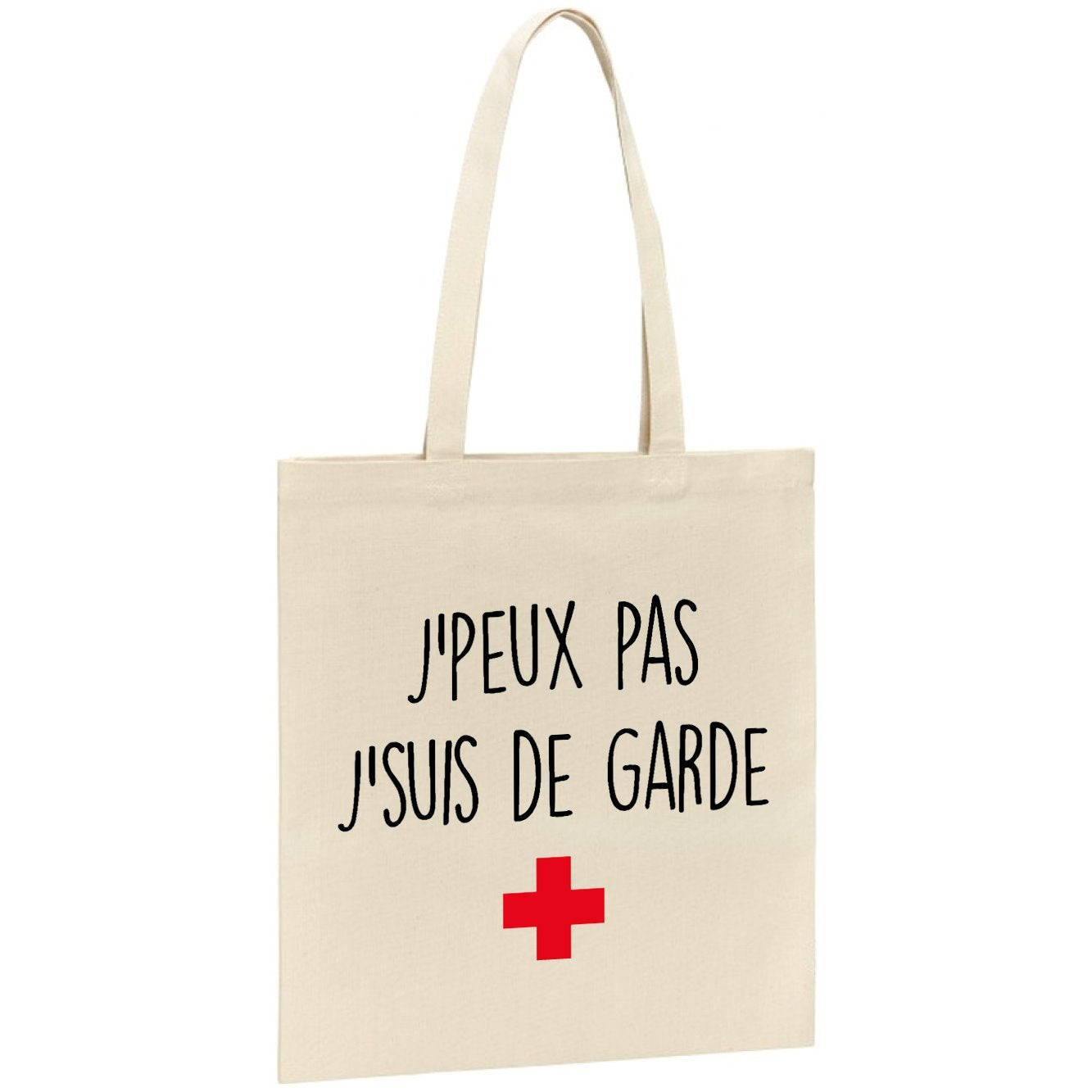 Tote bag J'peux pas j'suis de garde 