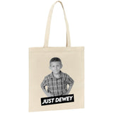 Tote bag Just Dewey 