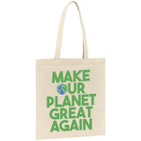 Tote bag Make our planet great again 