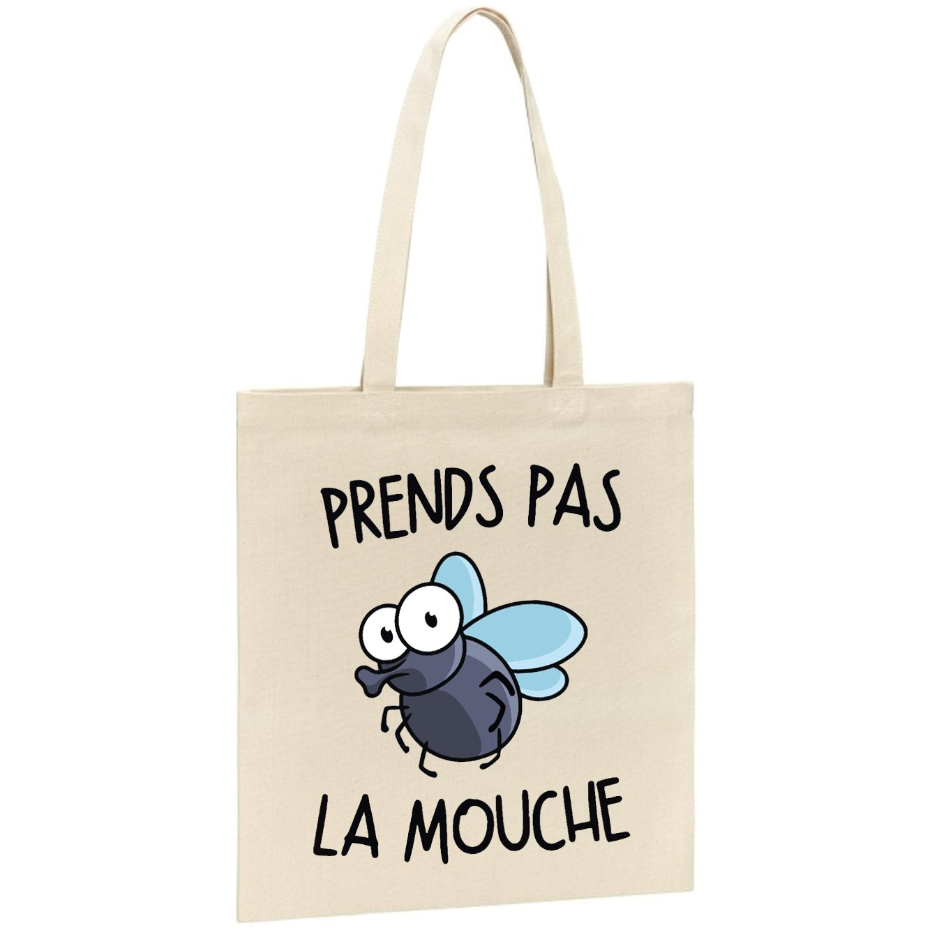 Tote bag Prends pas la mouche 