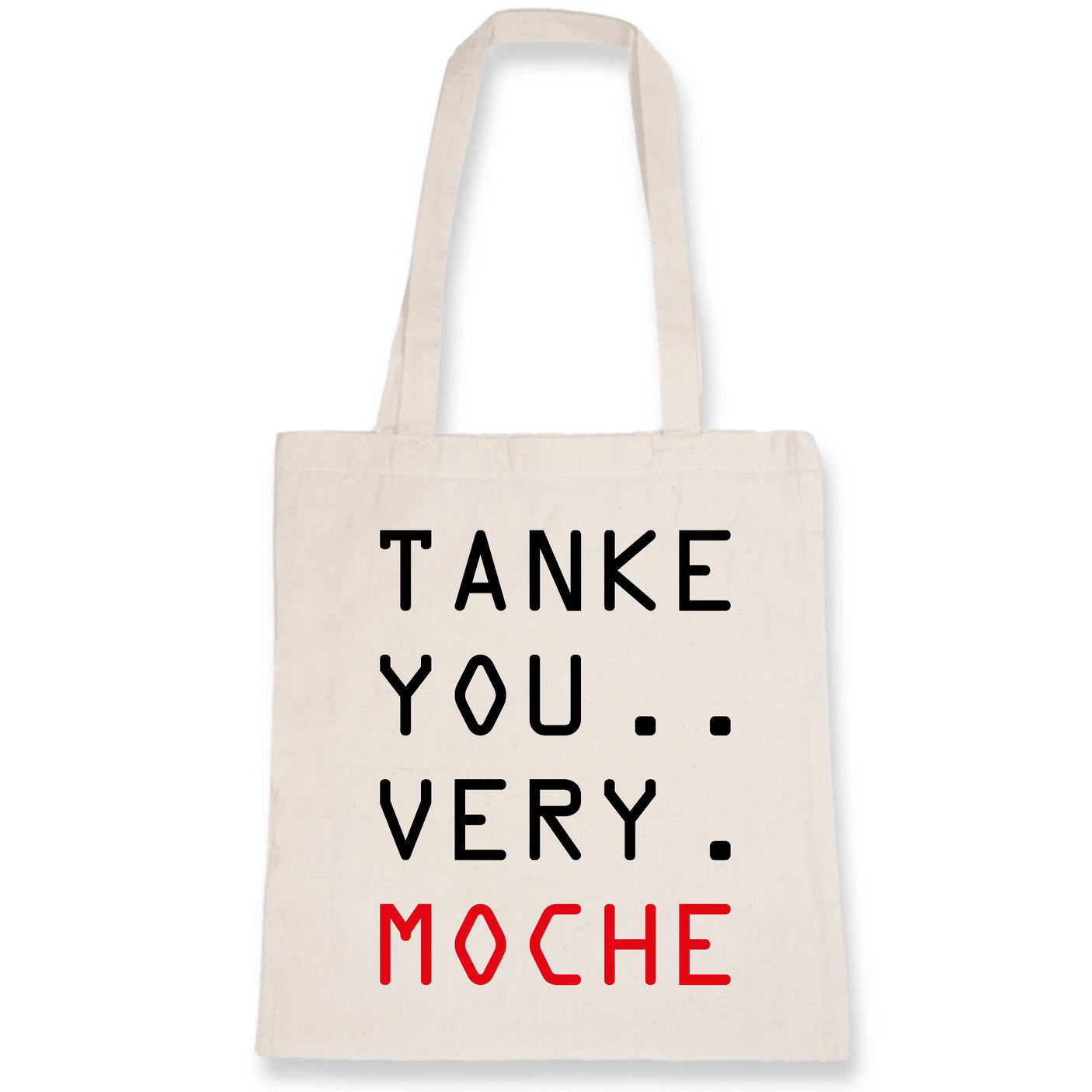 Tote bag Tanke you very moche 