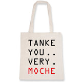 Tote bag Tanke you very moche 
