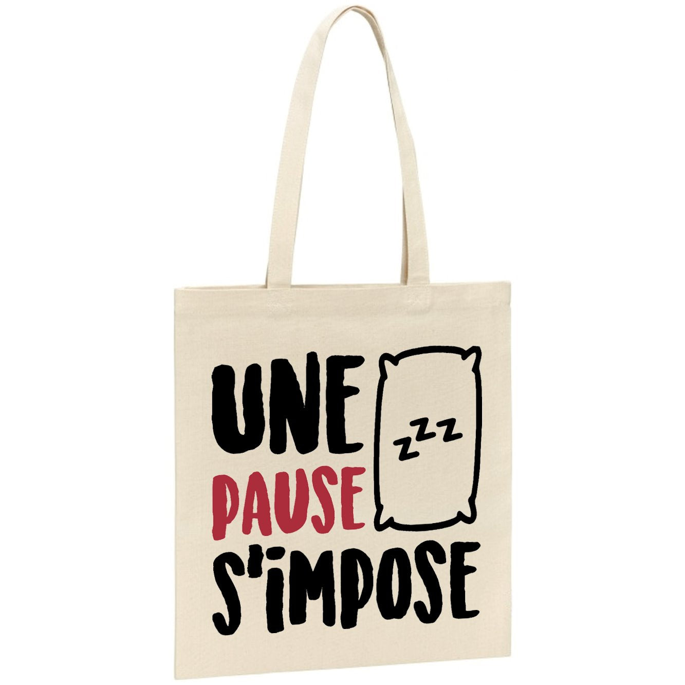 Tote bag Une pause s'impose 